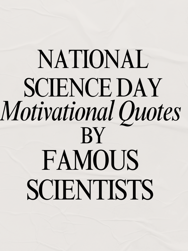 Read more about the article 7 Motivational Quotes by Famous Scientists